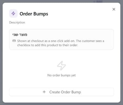 The Order Bumps window for a product in its empty state, with the product name, the note that the bump is shown at checkout as a one-click add-on with a checkbox, the text "No order bumps yet" and a Create Order Bump button
