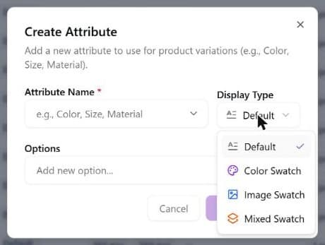 The Display Type menu open in the Create Attribute dialog, listing Default (checked), Color Swatch, Image Swatch and Mixed Swatch